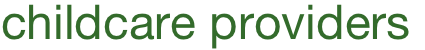 Childcare Providers